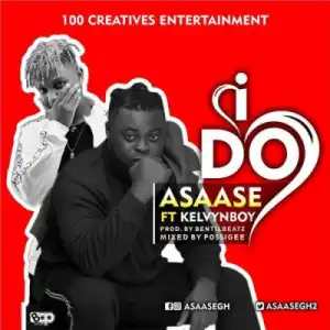 Asaase - I Do ft. Kelvynboy